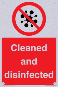 Cleaned and disinfected